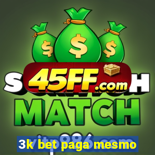 3k bet paga mesmo